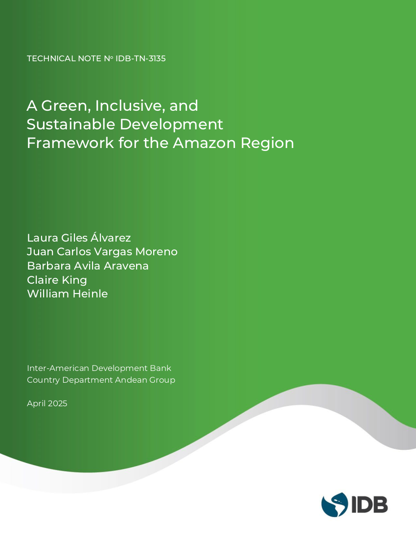 A Green, Inclusive, and Sustainable Development Framework for the Amazon Region